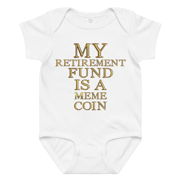 Meme Coin Merch Baby Jersey Bodysuit – "My Retirement Fund Is A Meme Coin" Edition